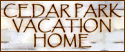 cedarparkvacationhome